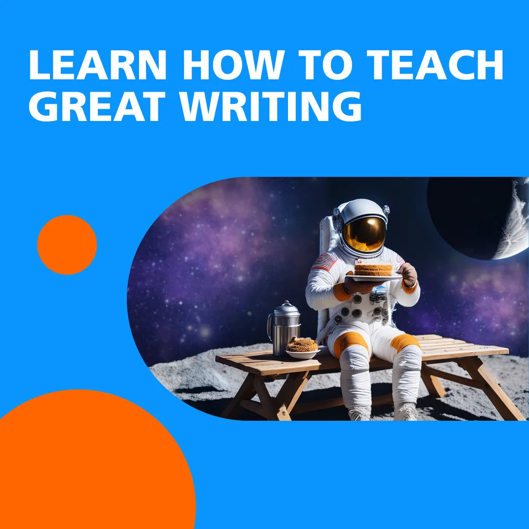 Learn How to Teach Great Writing